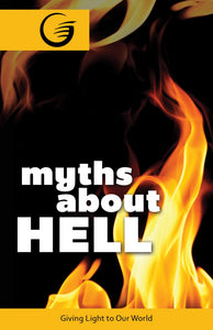MYTHS ABOUT HELL - GLOW Tract