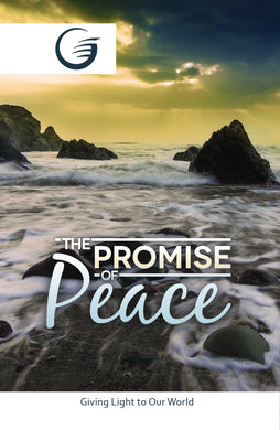 THE PROMISE OF PEACE - GLOW Tract