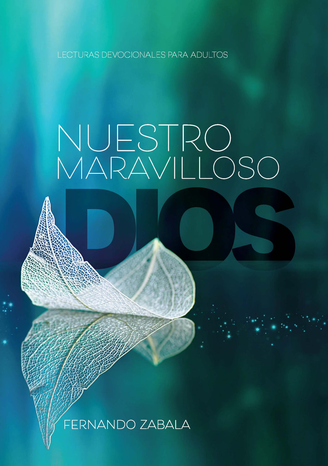 Nuestra Maravilloso Dios - 2022 Spanish Adult Devotional