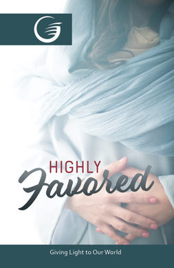 HIGHLY FAVORED - GLOW Tract