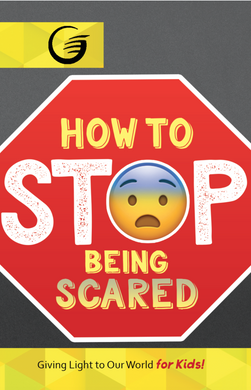 HOW TO STOP BEING SCARED - GLOW Tract