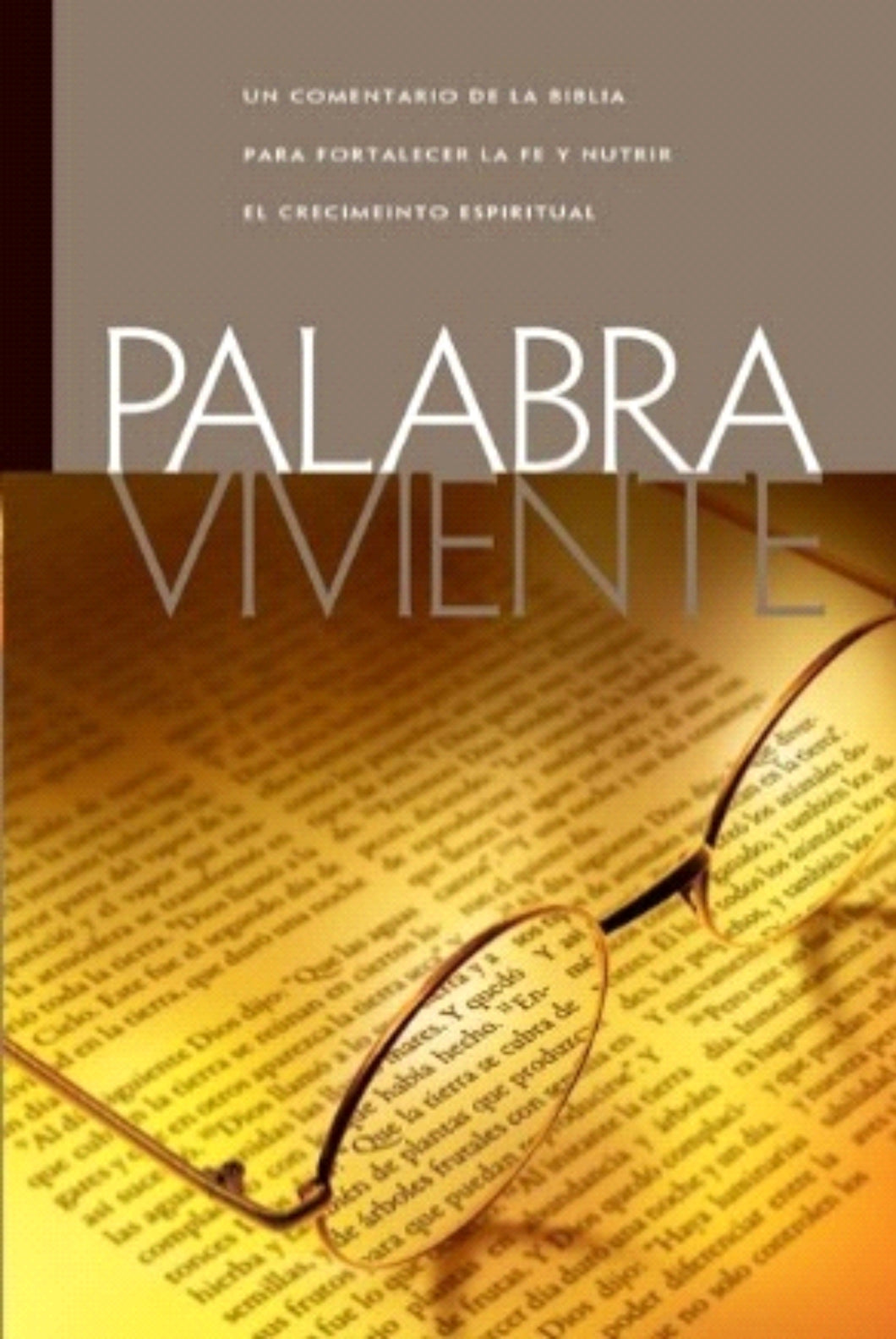 PALABRA VIVIENTE  - Tapa Dura (Clear Word Spanish Hard Cover)