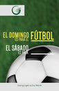 El Domingo Es Para El Futbol - Glow Tract