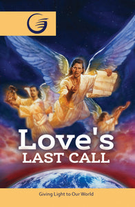 LOVE'S LAST CALL - GLOW Tract