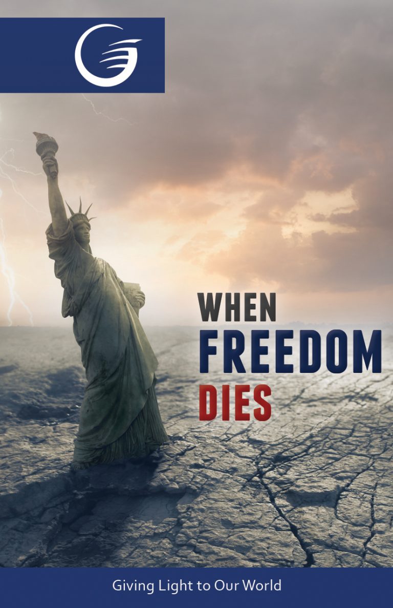 WHEN FREEDOM DIES - GLOW Tract