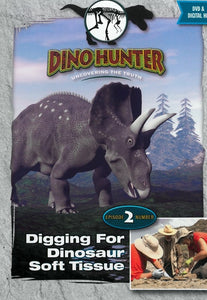 Dino Hunter: Digging for Dinosaur Soft Tissue DVD Episode 2 (By Awesome Science Media)