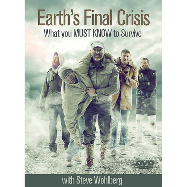 Earth's Final Crisis DVD - by Steve Wohlberg