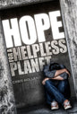 Hope For A Hopeless Planet By Chris Holland