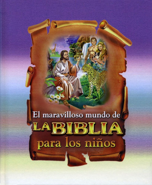 El Maravilloso Mundo De La Biblia Para Los Niños