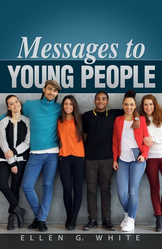 Messages To Young People - Soft Cover - (By Ellen G. White)