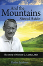 And The Mountains Stood Aside