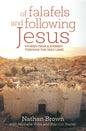 Of Falafels And Following Jesus (By Nathan Brown, Michelle Villis, Brenton Stacey)