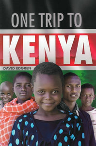 One Trip to Kenya (By David Edgren)