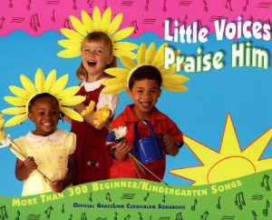 Little Voices Praise Him (Beginner/Kindergarten Songbook)  -  (By GC Sabbath School Department)