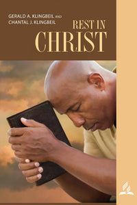 Rest in Christ - 3rd Quarter Sabbath School Companion Book