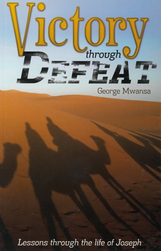 Victory Through Defeat